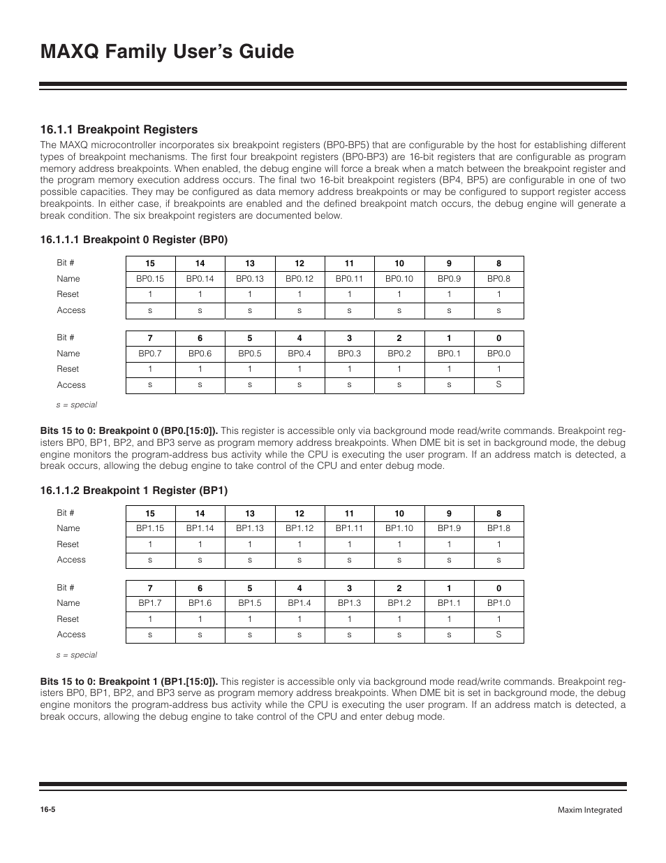 1 breakpoint registers, 1 breakpoint 0 regist, 2 breakpoint 1 regist | 1 breakpoint registers -5, 1 breakpoint 0 register (bp0) -5, 2 breakpoint 1 register (bp1) -5, Maxq family user’s guide | Maxim Integrated MAXQ Family User Manual | Page 163 / 216