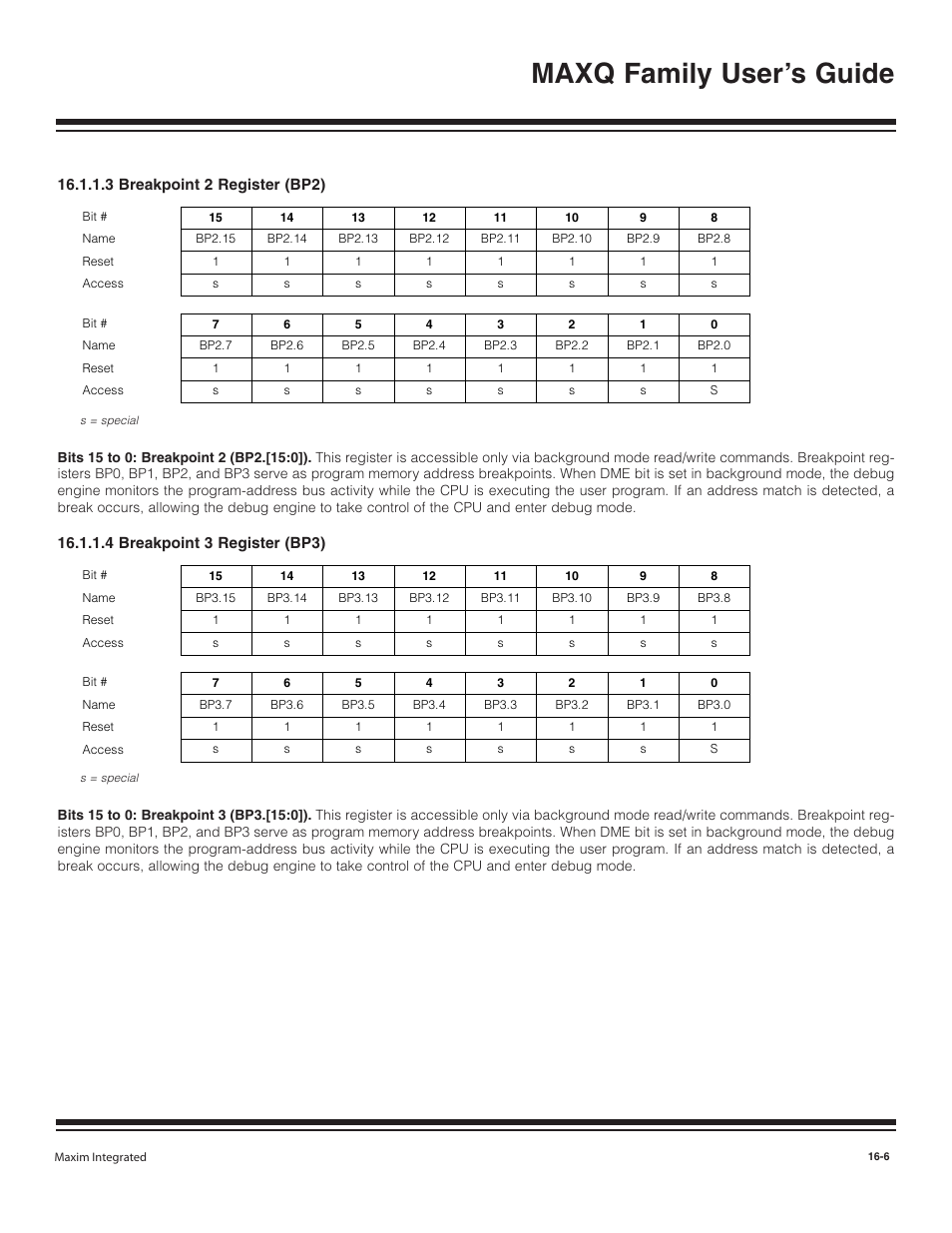 3 breakpoint 2 regist, 4 breakpoint 3 regist, 3 breakpoint 2 register (bp2) -6 | 4 breakpoint 3 register (bp3) -6, Maxq family user’s guide | Maxim Integrated MAXQ Family User Manual | Page 164 / 216