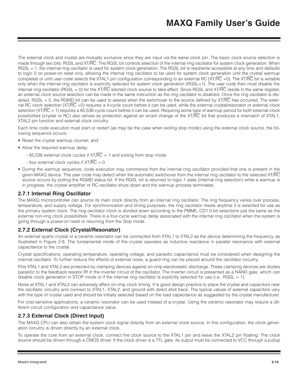 1 internal ring oscillator, 2 external clock (crysta, 3 external clock (direct | 1 internal ring oscillator -14, 2 external clock (crystal/resonator) -14, 3 external clock (direct input) -14, Maxq family user’s guide | Maxim Integrated MAXQ Family User Manual | Page 19 / 216