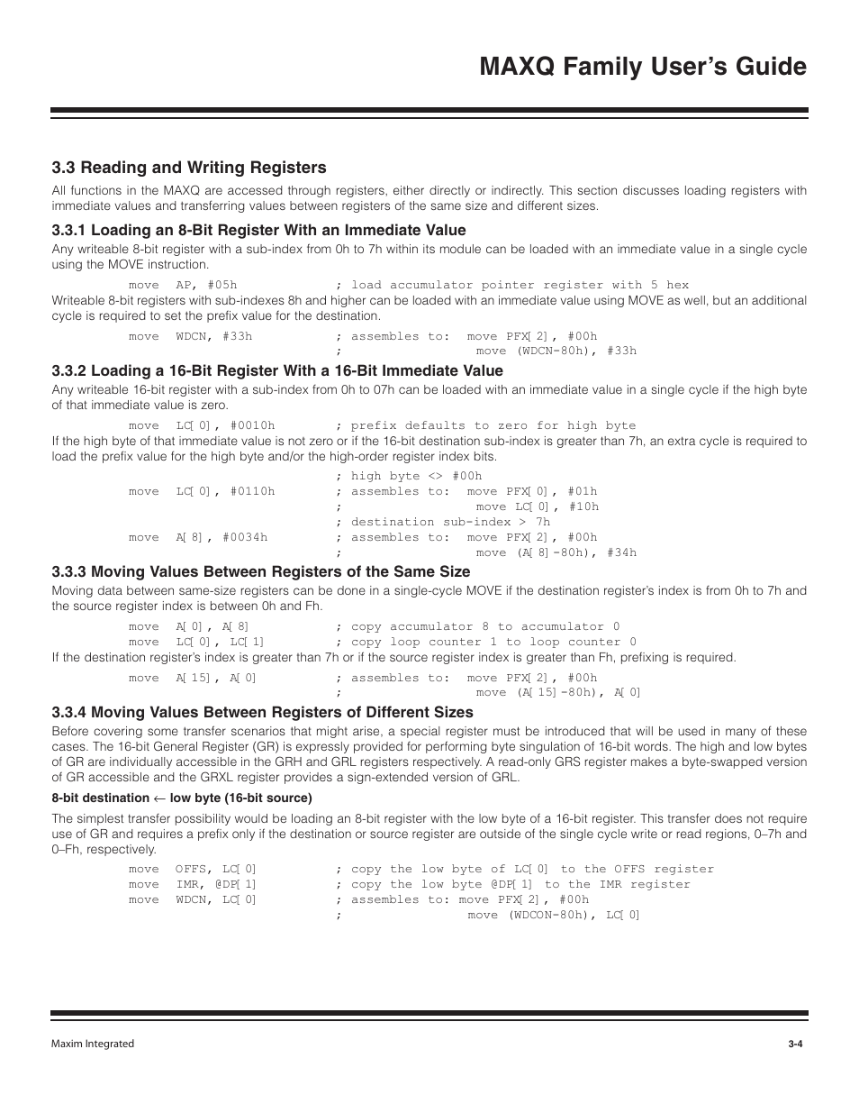3 reading and writing regi, 1 loading an 8-bit regis, 2 loading a 16-bit regis | 3 moving values between, 4 moving values between, 3 reading and writing registers -4, Maxq family user’s guide, 3 reading and writing registers | Maxim Integrated MAXQ Family User Manual | Page 29 / 216
