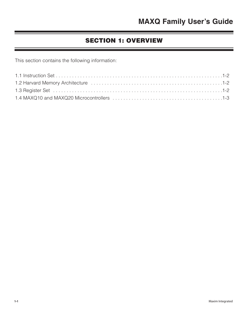Section 1: overview, Section 1: overview -1, Maxq family user’s guide | Maxim Integrated MAXQ Family User Manual | Page 3 / 216