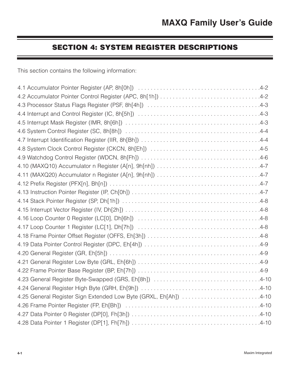 Section 4: system register descriptions, Section 4: system register descriptions -1, Maxq family user’s guide | Maxim Integrated MAXQ Family User Manual | Page 47 / 216
