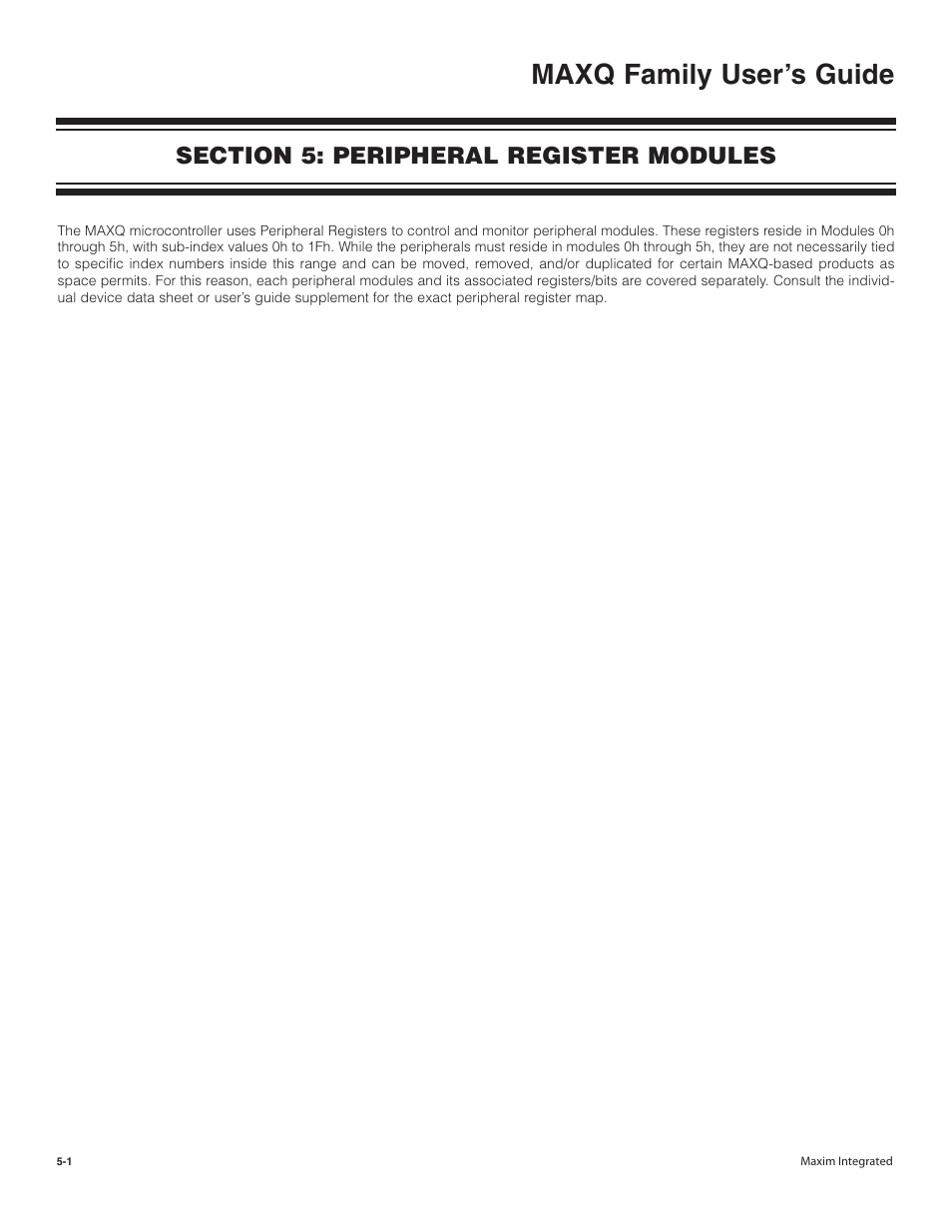 Section 5: peripheral register modules, Section 5: peripheral register modules -1, Maxq family user’s guide | Maxim Integrated MAXQ Family User Manual | Page 57 / 216