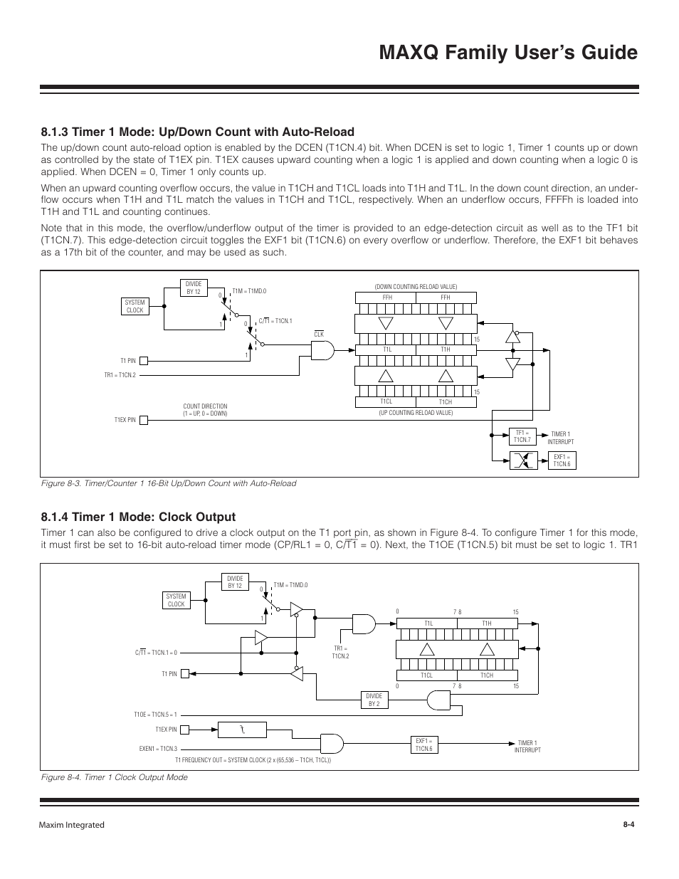 3 timer 1 mode: up/down, 4 timer 1 mode: clock ou, 3 timer 1 mode: up/down count with auto-reload -4 | 4 timer 1 mode: clock output -4, Figure 8-4. timer 1 clock output mode -4, Maxq family user’s guide, 3 timer 1 mode: up/down count with auto-reload, 4 timer 1 mode: clock output | Maxim Integrated MAXQ Family User Manual | Page 75 / 216