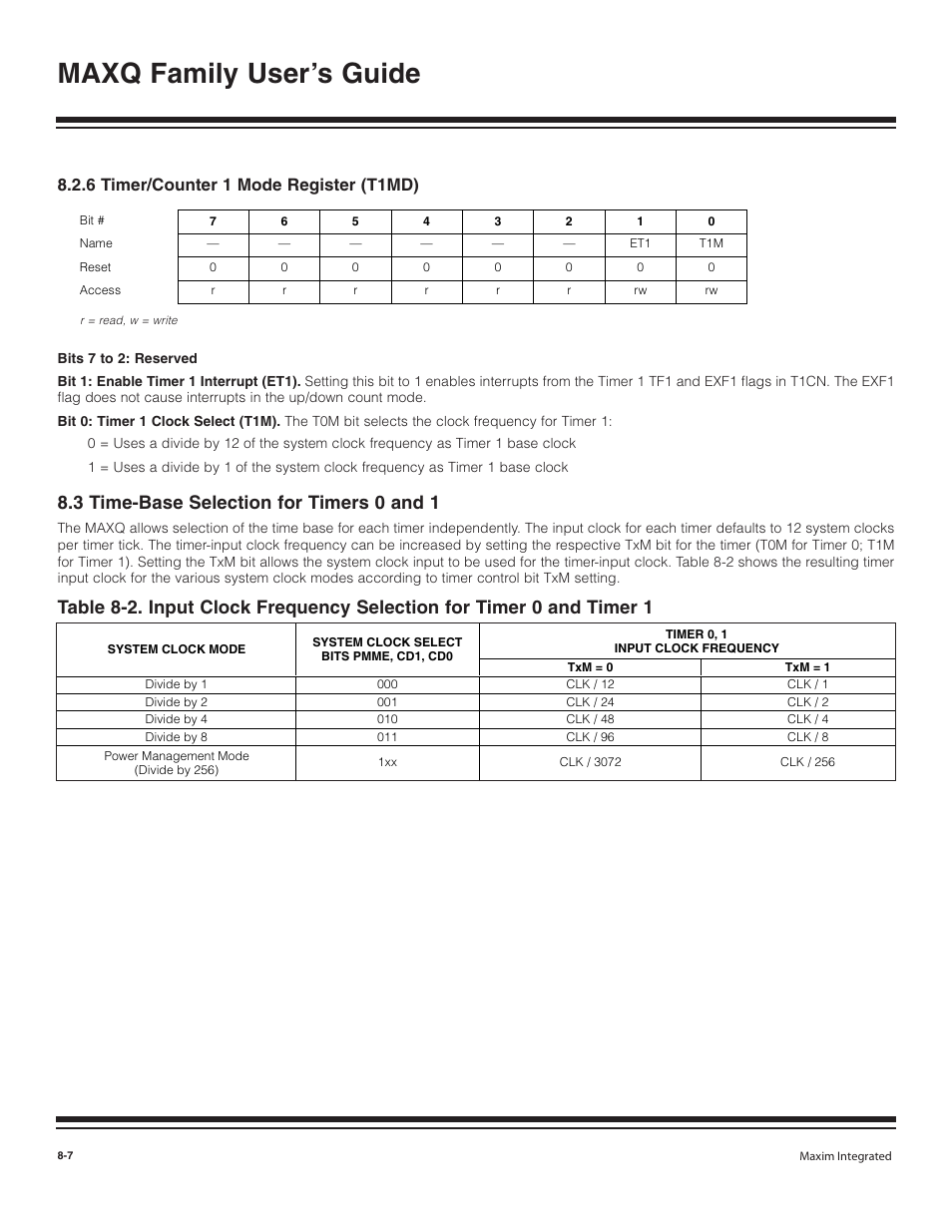 6 timer/counter 1 mode r, 3 time-base selection for, 6 timer/counter 1 mode register (t1md) -7 | 3 time-base selection for timers 0 and 1 -7, Maxq family user’s guide, 3 time-base selection for timers 0 and 1, 6 timer/counter 1 mode register (t1md) | Maxim Integrated MAXQ Family User Manual | Page 78 / 216