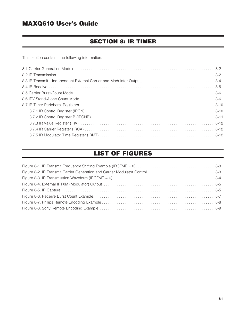 Section 8: ir timer, Section 8: ir timer -1, Maxq610 user’s guide | List of figures | Maxim Integrated MAXQ610 User Manual | Page 114 / 203