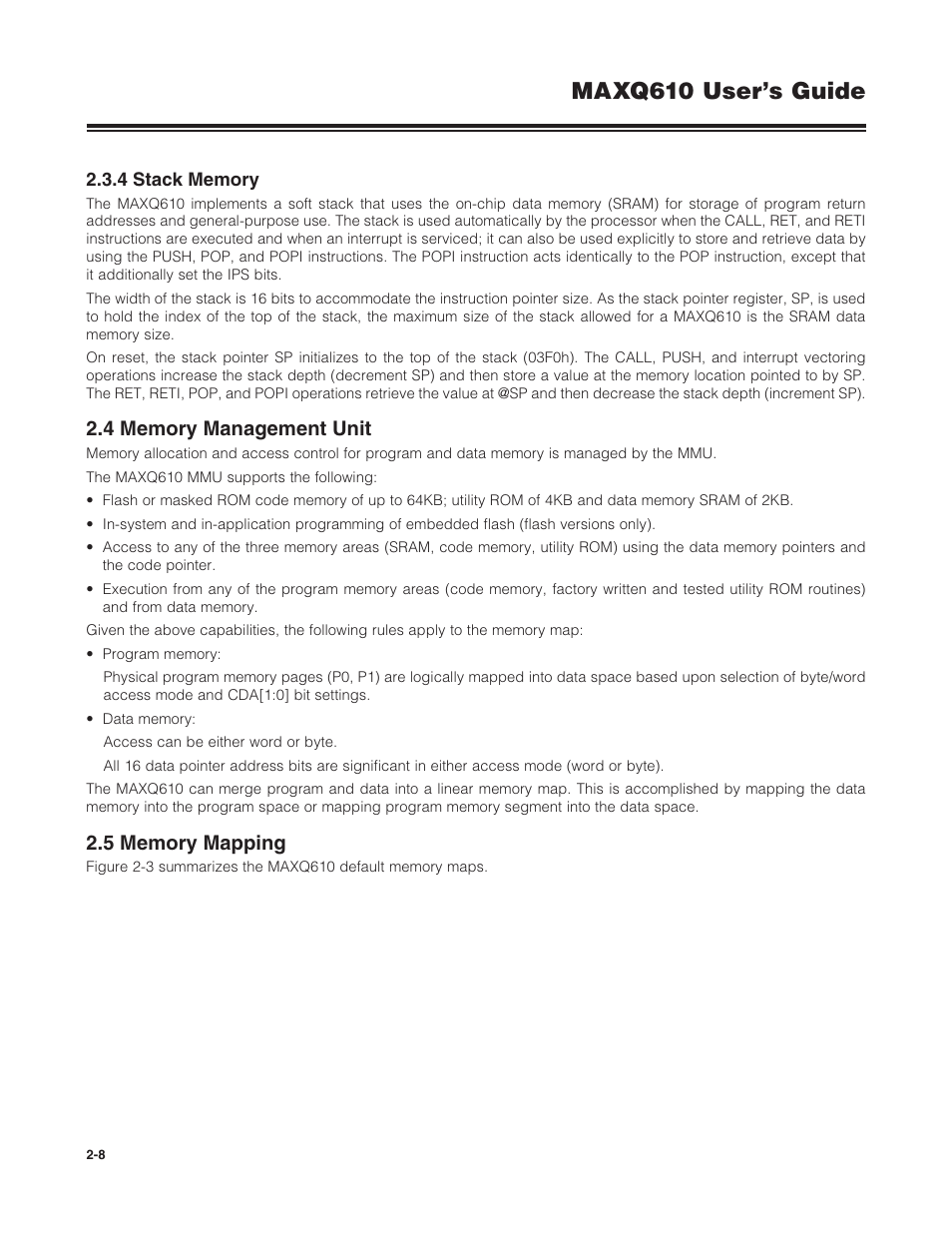 4 stack memory, 4 memory management unit, 5 memory mapping | 2 .3 .4 stack memory -8, Maxq610 user’s guide | Maxim Integrated MAXQ610 User Manual | Page 12 / 203