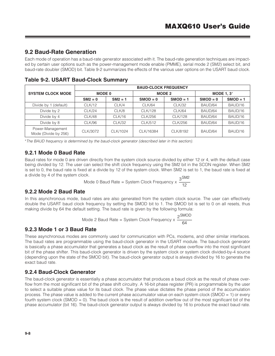 2 baud-rate generation, 1 mode 0 baud rate, 2 mode 2 baud rate | 3 mode 1 or 3 baud rate, 4 baud-clock generator, 9 .2 baud-rate generation -8, Table 9-2 . usart baud-clock summary -8, Maxq610 user’s guide, Table 9-2. usart baud-clock summary | Maxim Integrated MAXQ610 User Manual | Page 133 / 203