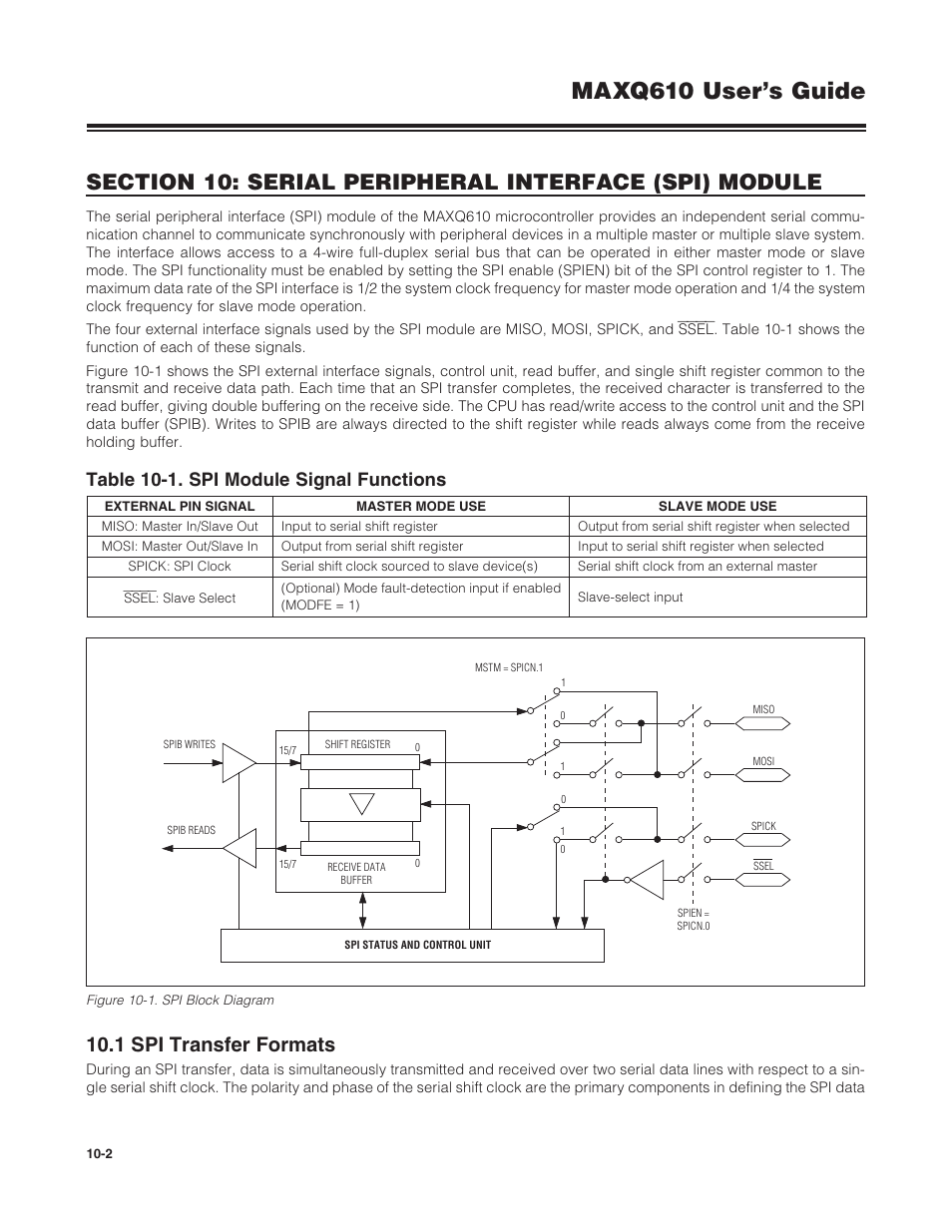 1 spi transfer formats, 10 .1 spi transfer formats -2, Figure 10-1 . spi block diagram -2 | Table 10-1 . spi module signal functions -2, Maxq610 user’s guide, Table 10-1. spi module signal functions | Maxim Integrated MAXQ610 User Manual | Page 138 / 203