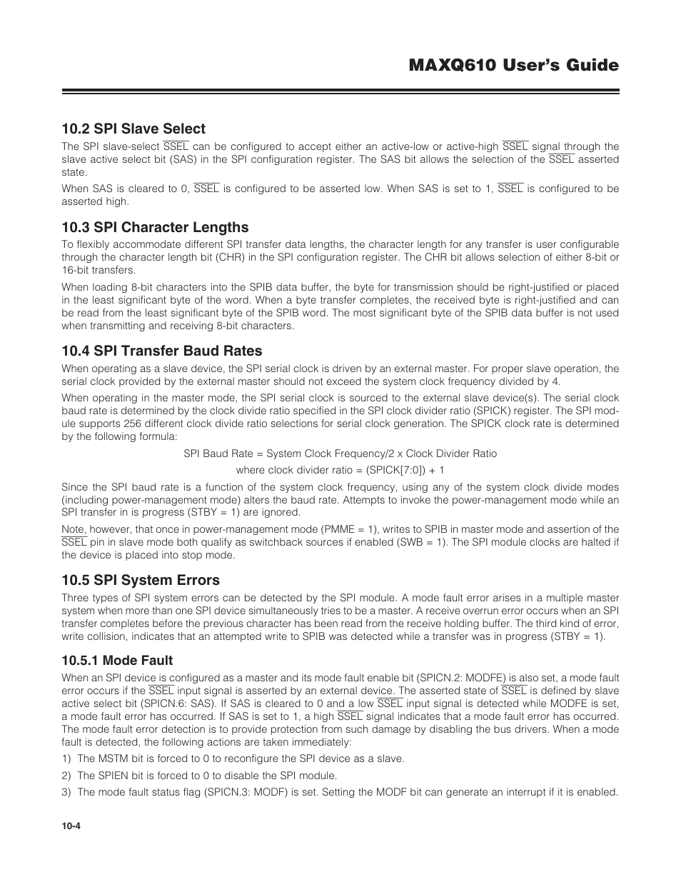 2 spi slave select, 3 spi character lengths, 4 spi transfer baud rates | 5 spi system errors, 1 mode fault, 10 .5 .1 mode fault -4, Maxq610 user’s guide | Maxim Integrated MAXQ610 User Manual | Page 140 / 203