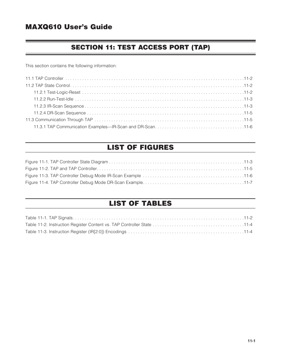 Section 11: test access port (tap), Section 11: test access port (tap) -1, Maxq610 user’s guide | List of figures, List of tables | Maxim Integrated MAXQ610 User Manual | Page 145 / 203