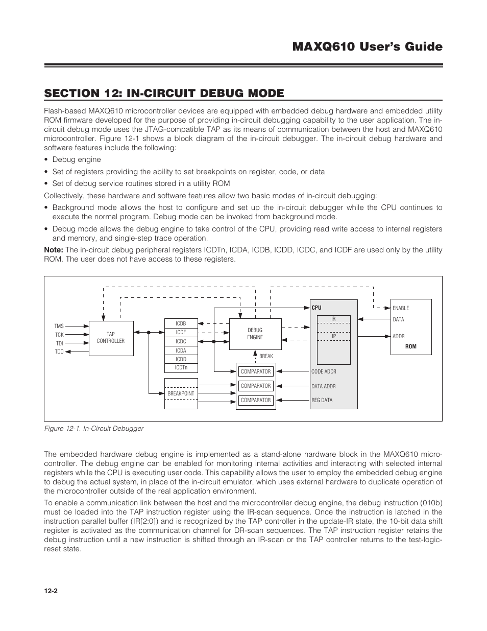 Figure 12-1 . in-circuit debugger -2, Maxq610 user’s guide | Maxim Integrated MAXQ610 User Manual | Page 153 / 203