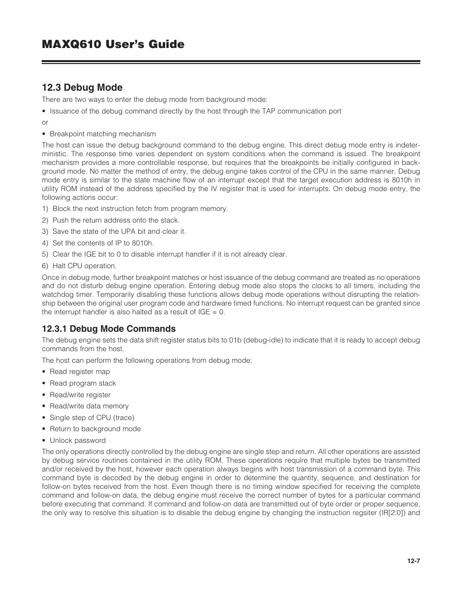 3 debug mode, 1 debug mode commands, 12 .3 debug mode -7 | 12 .3 .1 debug mode commands -7, Maxq610 user’s guide | Maxim Integrated MAXQ610 User Manual | Page 158 / 203