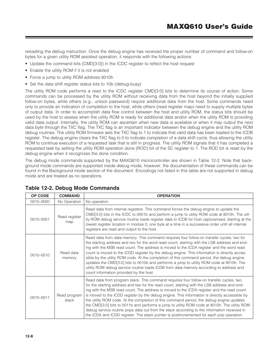 Table 12-2 . debug mode commands -8, Maxq610 user’s guide, Table 12-2. debug mode commands | Maxim Integrated MAXQ610 User Manual | Page 159 / 203