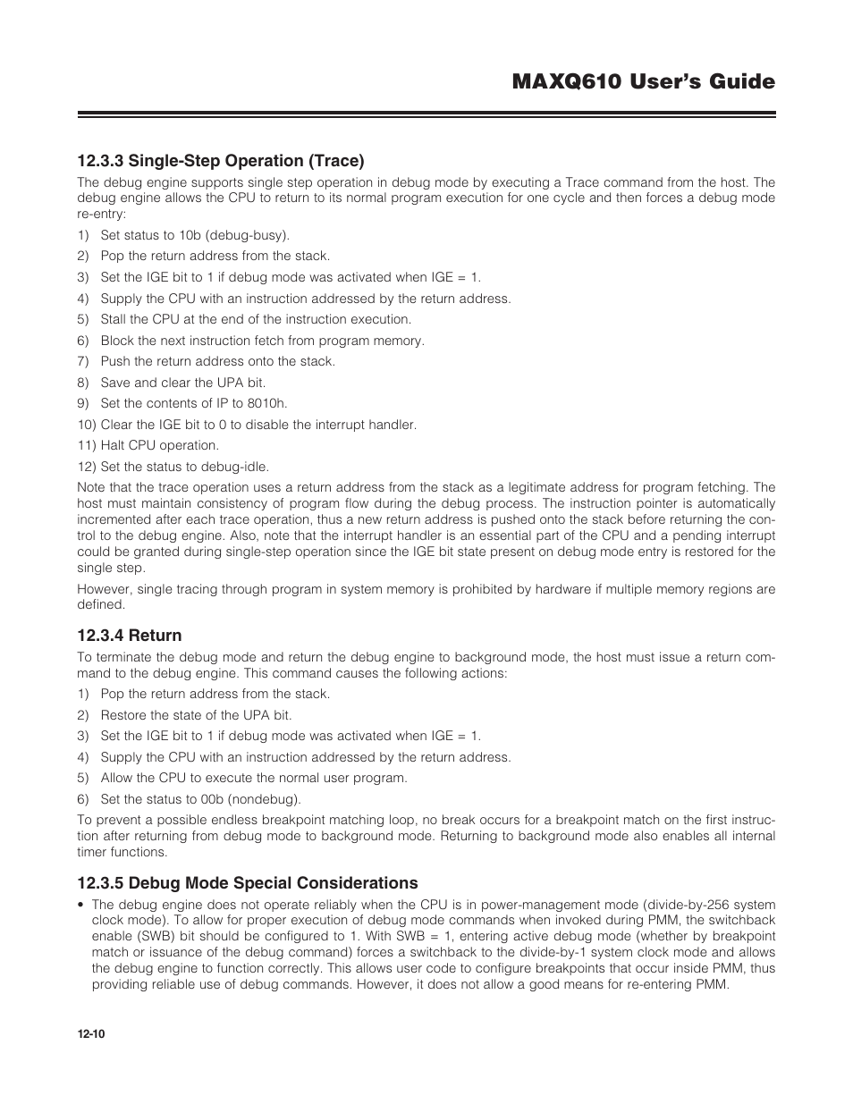 3 single-step operation (trace), 4 return, 5 debug mode special considerations | Maxq610 user’s guide | Maxim Integrated MAXQ610 User Manual | Page 161 / 203