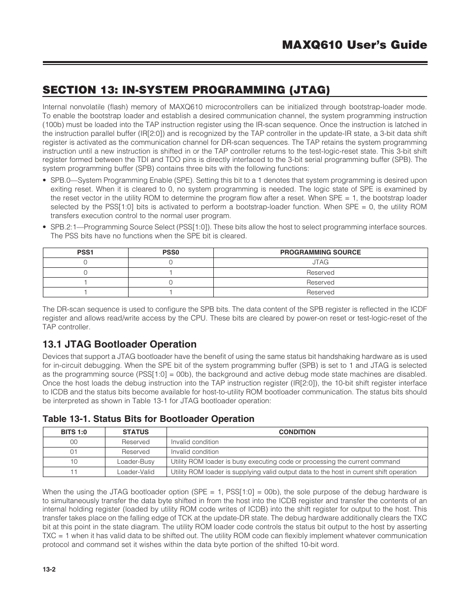 1 jtag bootloader operation, 13 .1 jtag bootloader operation -2, Maxq610 user’s guide | Table 13-1. status bits for bootloader operation | Maxim Integrated MAXQ610 User Manual | Page 166 / 203