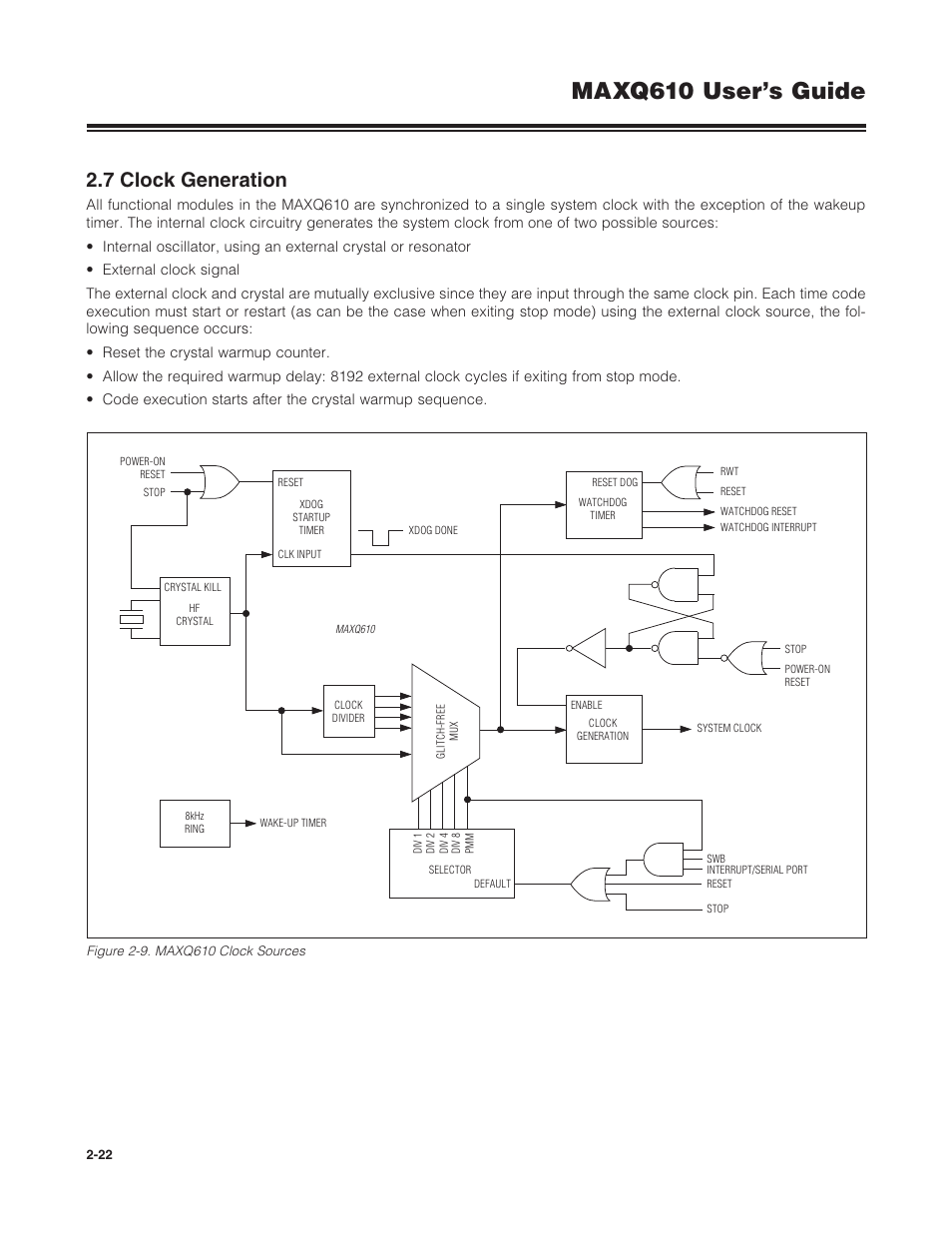 7 clock generation, 2 .7 clock generation -22, Figure 2-9 . maxq610 clock sources -22 | Maxq610 user’s guide | Maxim Integrated MAXQ610 User Manual | Page 26 / 203