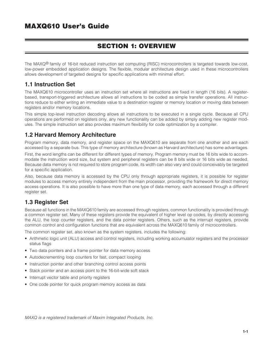 Section 1: overview, Section 1: overview -1, Maxq610 user’s guide | 1 instruction set, 3 register set | Maxim Integrated MAXQ610 User Manual | Page 3 / 203