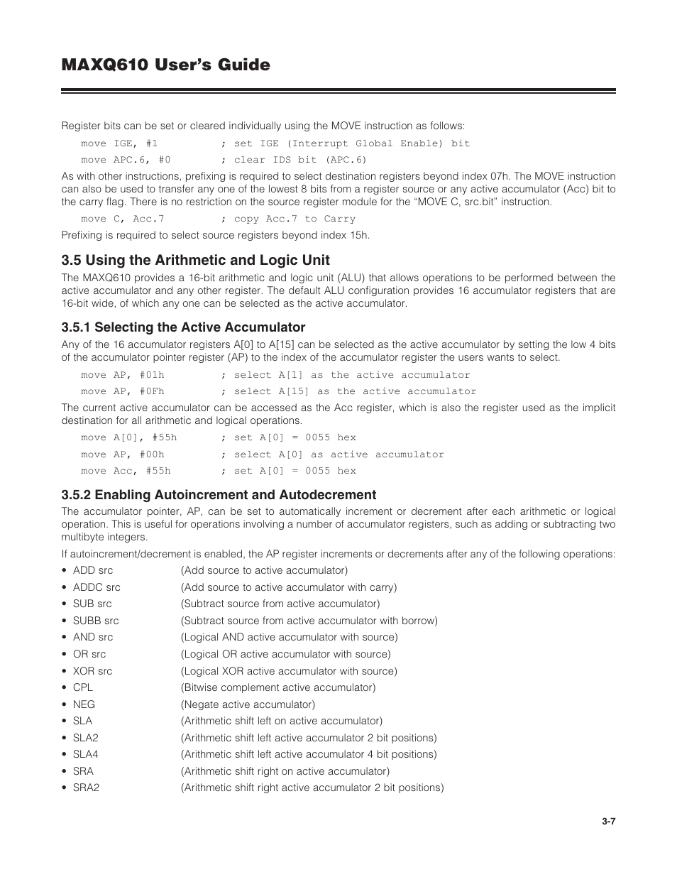 5 using the arithmetic and logic unit, 1 selecting the active accumulator, 2 enabling autoincrement and autodecrement | 3 .5 using the arithmetic and logic unit -7, Maxq610 user’s guide | Maxim Integrated MAXQ610 User Manual | Page 42 / 203