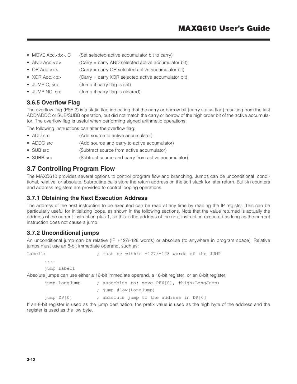 5 overflow flag, 7 controlling program flow, 1 obtaining the next execution address | 2 unconditional jumps, 3 .6 .5 overflow flag -12, 3 .7 controlling program flow -12, Maxq610 user’s guide | Maxim Integrated MAXQ610 User Manual | Page 47 / 203