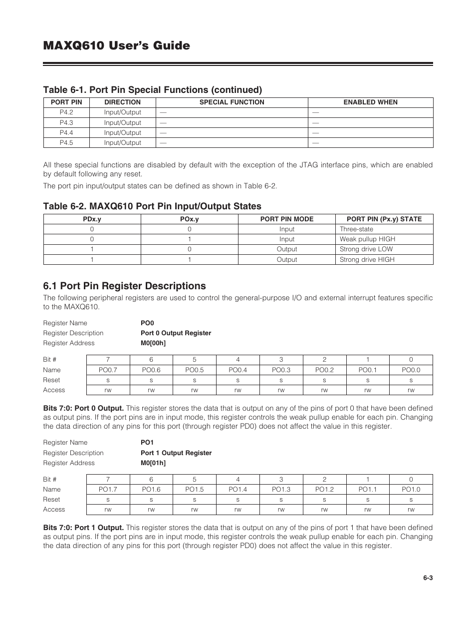 1 port pin register descriptions, 6 .1 port pin register descriptions -3, Maxq610 user’s guide | Maxim Integrated MAXQ610 User Manual | Page 96 / 203