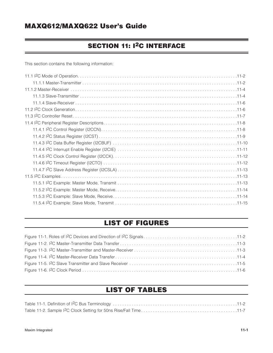 Section 11: i2c interface, Section 11: i, C interface -1 | List of figures, List of tables, C interface | Maxim Integrated MAXQ622 User Manual | Page 156 / 255