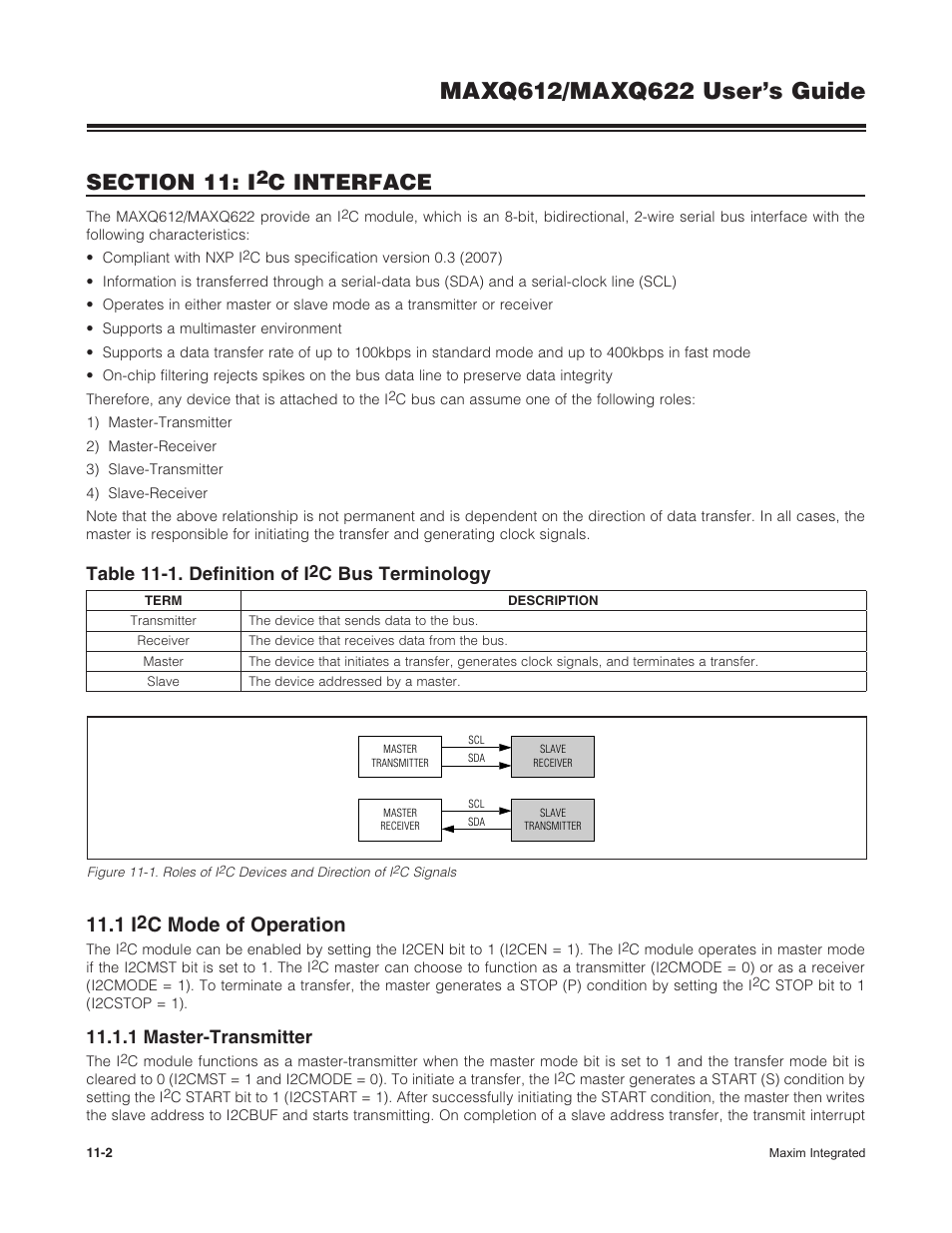 1 i2c mode of operation, 1 master-transmitter, 11 .1 i | C mode of operation -2, 11 .1 .1 master-transmitter -2, Figure 11-1 . roles of i, C devices and direction of i, C signals -2, Table 11-1 . definition of i, C bus terminology -2 | Maxim Integrated MAXQ622 User Manual | Page 157 / 255