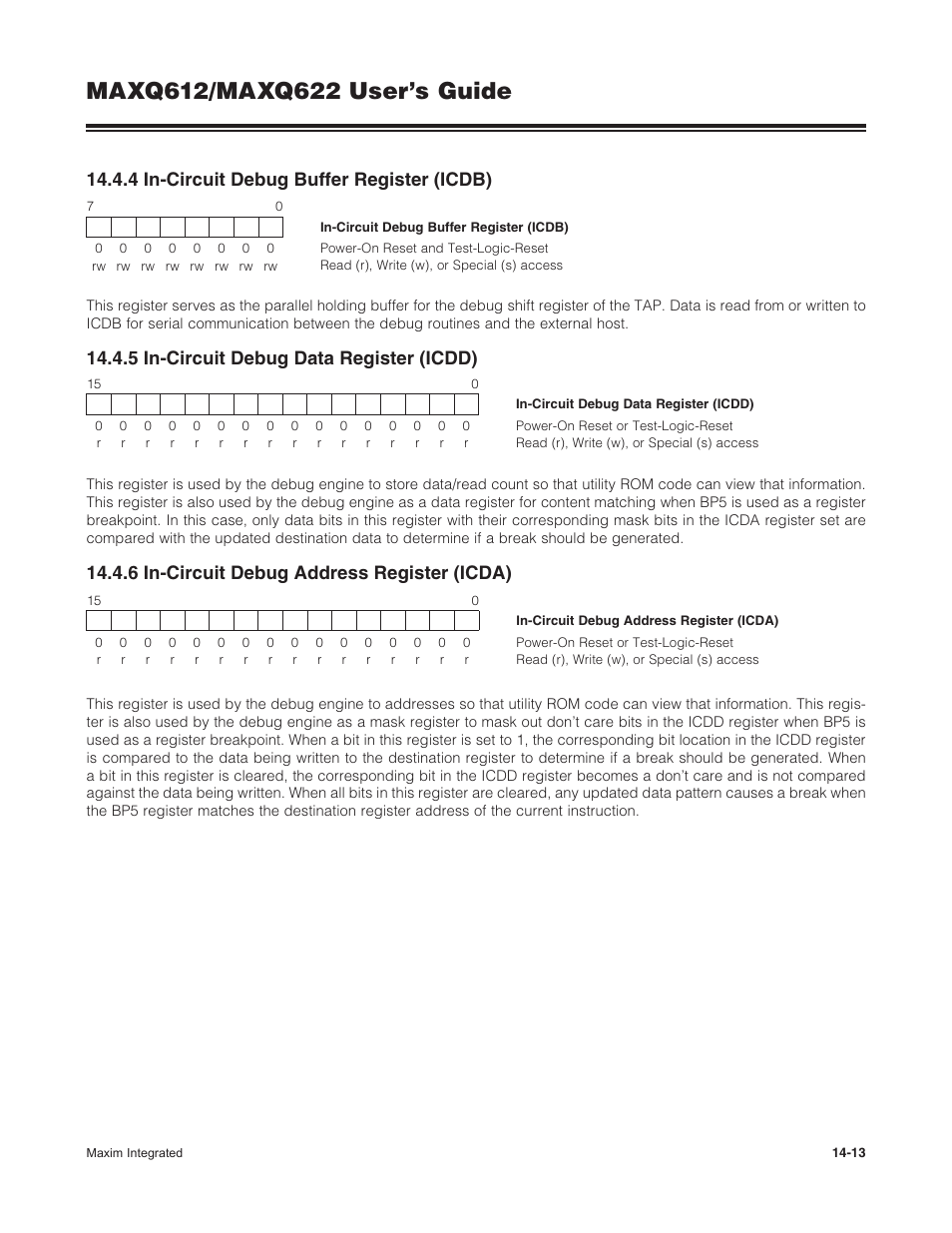 4 in-circuit debug buffer register (icdb), 5 in-circuit debug data register (icdd), 6 in-circuit debug address register (icda) | Maxim Integrated MAXQ622 User Manual | Page 207 / 255