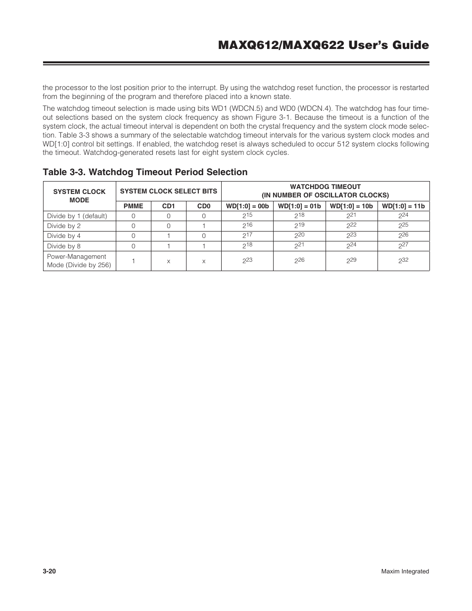 Table 3-3 . watchdog timeout period selection -20, Table 3-3. watchdog timeout period selection | Maxim Integrated MAXQ622 User Manual | Page 56 / 255