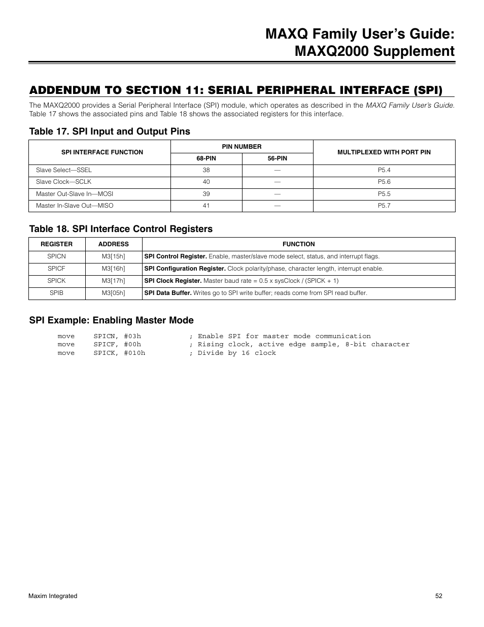 Table 17. spi input and output pins, Table 18. spi interface control registers, Spi example: enabling master mode | Maxq family user’s guide: maxq2000 supplement | Maxim Integrated MAXQ Family Users Guide: MAXQ2000 Supplement User Manual | Page 52 / 93