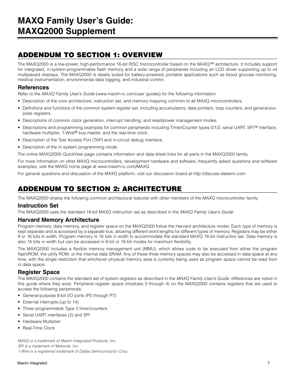 Addendum to section 1: overview, References, Addendum to section 2: architecture | Instruction set, Harvard memory architecture, Register space, Functional diagrams, Maxq family user’s guide: maxq2000 supplement | Maxim Integrated MAXQ Family Users Guide: MAXQ2000 Supplement User Manual | Page 7 / 93