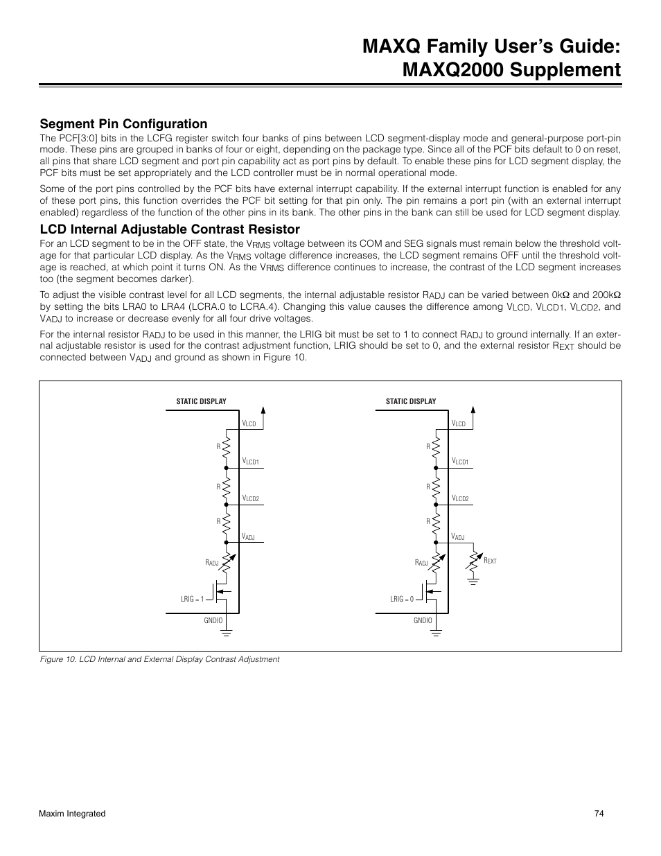 Segment pin configuration, Lcd internal adjustable contrast resistor, Maxq family user’s guide: maxq2000 supplement | Maxim Integrated MAXQ Family Users Guide: MAXQ2000 Supplement User Manual | Page 74 / 93