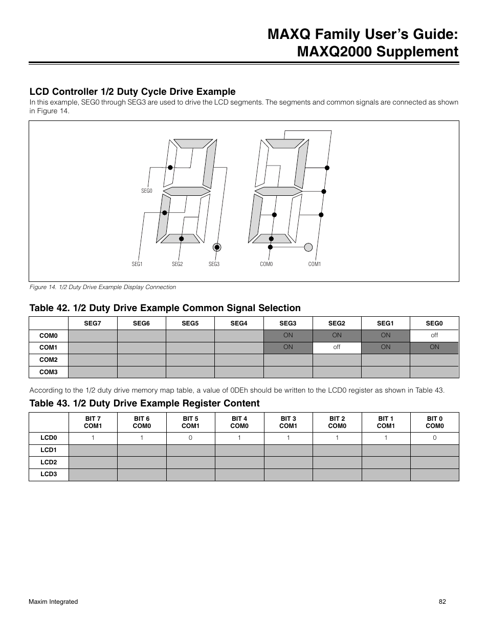 Lcd controller 1/2 duty cycle drive example, Table 43. 1/2 duty drive example register content, Maxq family user’s guide: maxq2000 supplement | Maxim Integrated MAXQ Family Users Guide: MAXQ2000 Supplement User Manual | Page 82 / 93