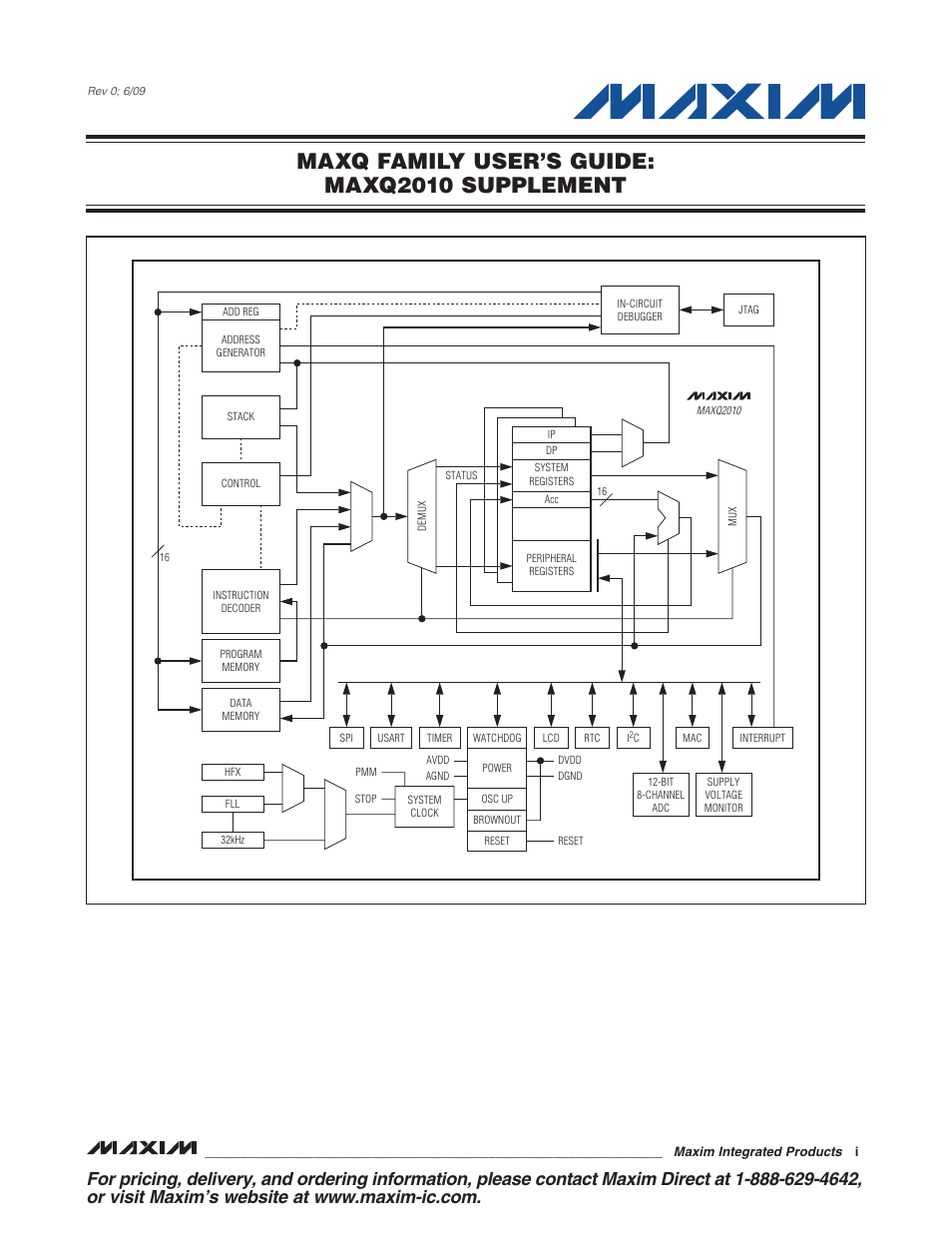 Maxim Integrated MAXQ Family Users Guide: MAXQ2010 Supplement User Manual | 147 pages