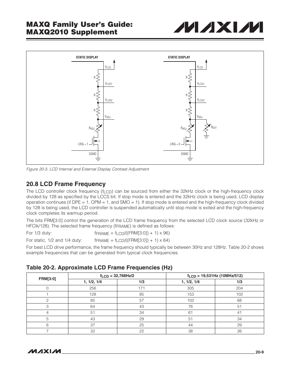8 lcd frame frequency, 8 lcd frame frequency -9, Maxq family user’s guide: maxq2010 supplement | Table 20-2. approximate lcd frame frequencies (hz) | Maxim Integrated MAXQ Family Users Guide: MAXQ2010 Supplement User Manual | Page 101 / 147