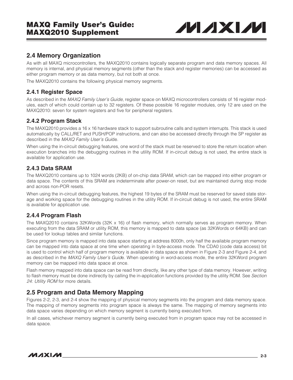 4 memory organization, 1 register space, 2 program stack | 3 data sram, 4 program flash, 5 program and data memory mapping, 4 memory organization -3, 5 program and data memory mapping -3, Maxq family user’s guide: maxq2010 supplement | Maxim Integrated MAXQ Family Users Guide: MAXQ2010 Supplement User Manual | Page 15 / 147