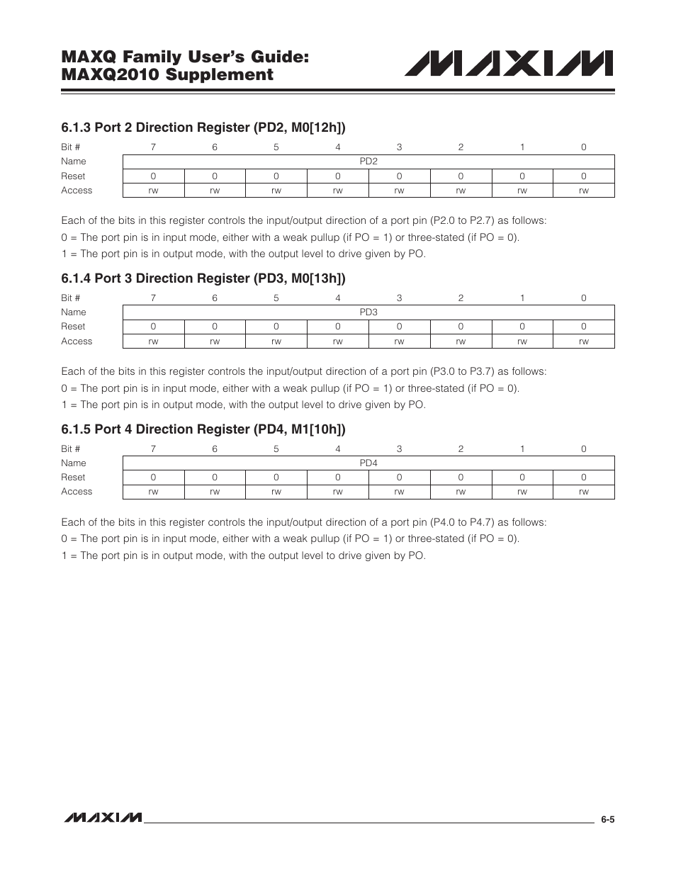 3 port 2 direction register (pd2, m0[12h]), 4 port 3 direction register (pd3, m0[13h]), 5 port 4 direction register (pd4, m1[10h]) | Maxq family user’s guide: maxq2010 supplement | Maxim Integrated MAXQ Family Users Guide: MAXQ2010 Supplement User Manual | Page 43 / 147