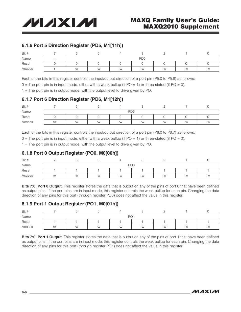 6 port 5 direction register (pd5, m1[11h]), 7 port 6 direction register (pd6, m1[12h]), 8 port 0 output register (po0, m0[00h]) | 9 port 1 output register (po1, m0[01h]), Maxq family user’s guide: maxq2010 supplement | Maxim Integrated MAXQ Family Users Guide: MAXQ2010 Supplement User Manual | Page 44 / 147