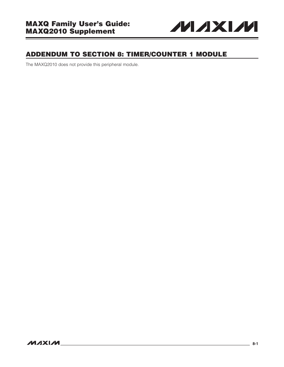 Addendum to section 8: timer/counter 1 module, Maxq family user’s guide: maxq2010 supplement | Maxim Integrated MAXQ Family Users Guide: MAXQ2010 Supplement User Manual | Page 55 / 147