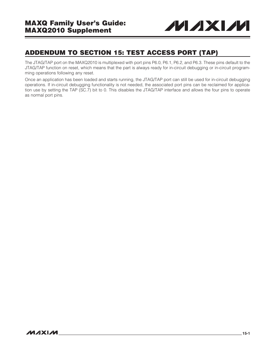 Addendum to section 15: test access port (tap), Maxq family user’s guide: maxq2010 supplement | Maxim Integrated MAXQ Family Users Guide: MAXQ2010 Supplement User Manual | Page 71 / 147