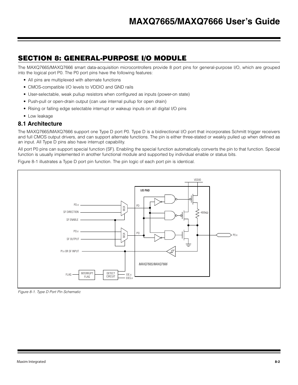 1 architecture -2, Figure 8-1. type d port pin schematic -2, 1 architecture | Maxim Integrated MAXQ7666 User Manual | Page 264 / 386