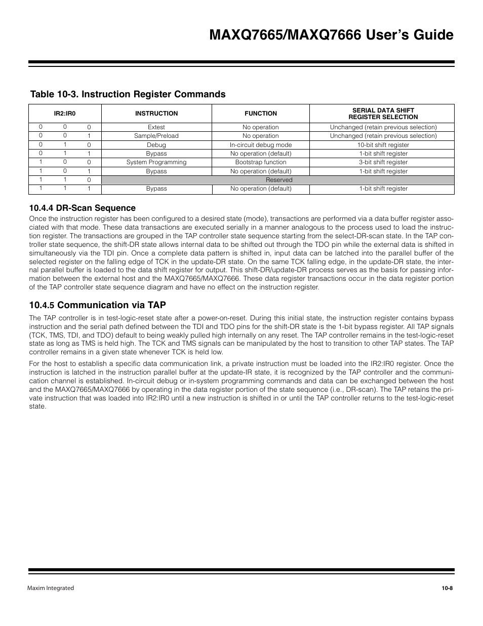 4 dr-scan sequence -8, 5 communication via tap -8, Table 10-3. instruction register commands -8 | Communication via tap, Table 10-3. instruction register commands, 4 dr-scan sequence | Maxim Integrated MAXQ7666 User Manual | Page 294 / 386