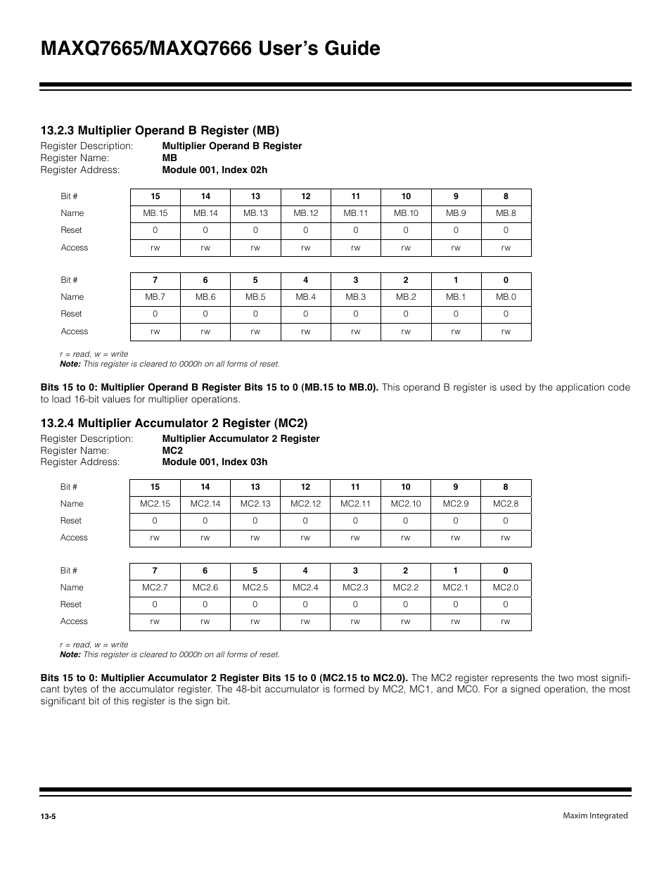 3 multiplier operand b register (mb) -5, 4 multiplier accumulator 2 register (mc2) -5, 3 multiplier operand b register (mb) | 4 multiplier accumulator 2 register (mc2) | Maxim Integrated MAXQ7666 User Manual | Page 332 / 386
