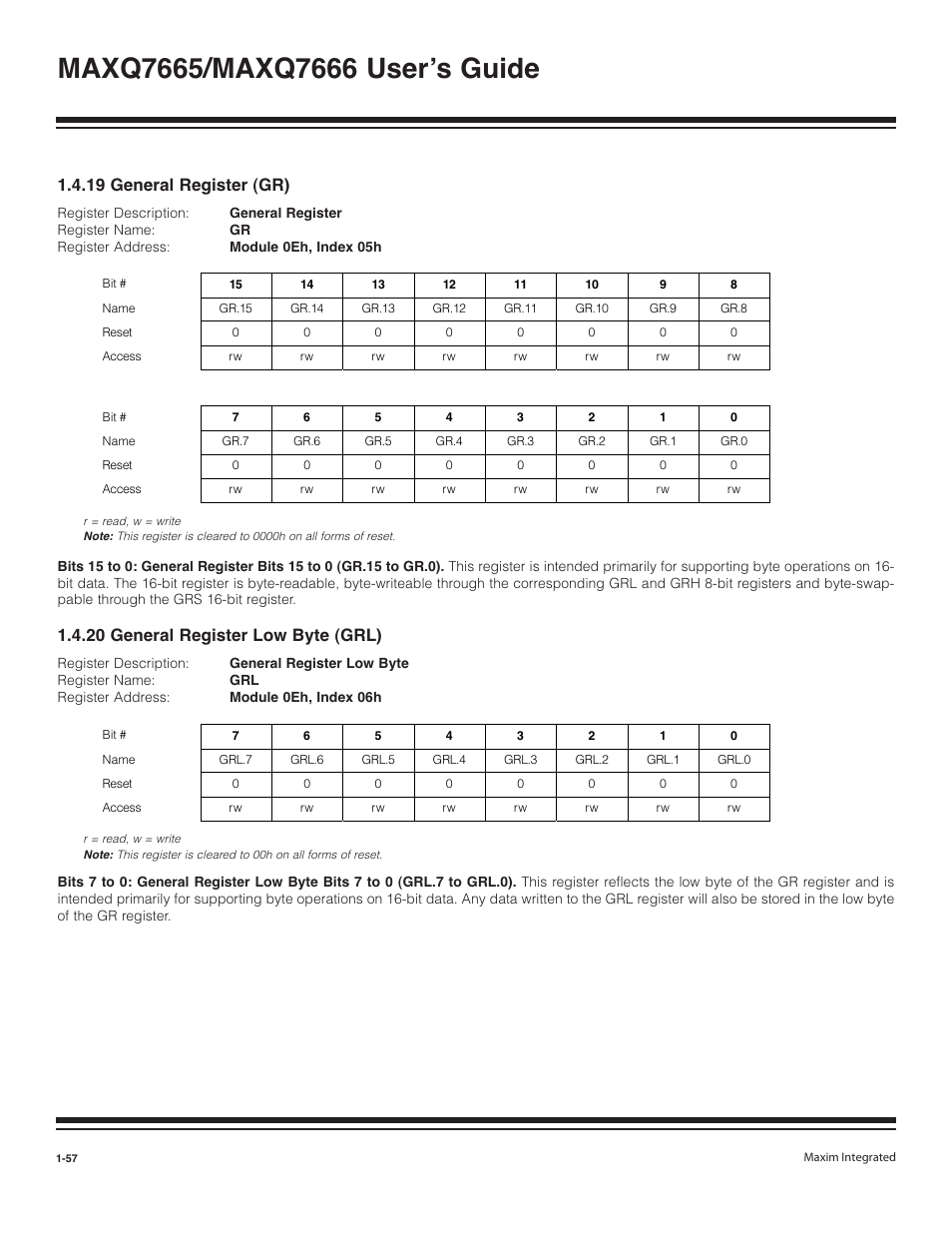 19 general register (gr) -57, 20 general register low byte (grl) -57, 19 general register (gr) | 20 general register low byte (grl) | Maxim Integrated MAXQ7666 User Manual | Page 59 / 386