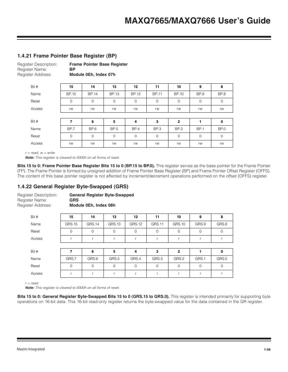 21 frame pointer base register (bp) -58, 22 general register byte-swapped (grs) -58, 21 frame pointer base register (bp) | 22 general register byte-swapped (grs) | Maxim Integrated MAXQ7666 User Manual | Page 60 / 386