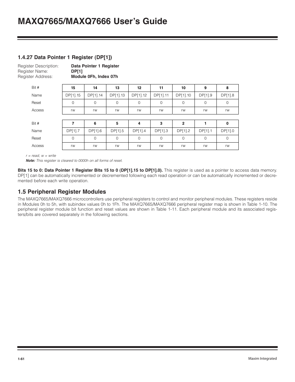 27 data pointer 1 register (dp[1]) -61, 5 peripheral register modules -61, 5 peripheral register modules | 27 data pointer 1 register (dp[1]) | Maxim Integrated MAXQ7666 User Manual | Page 63 / 386