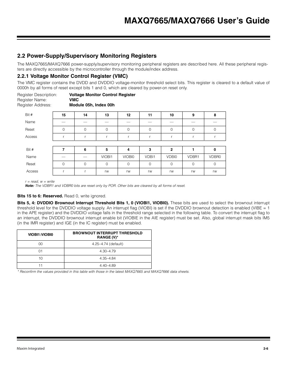 2 power-supply/supervisory monitoring registers -6, 1 voltage monitor control register (vmc) -6, 2 power-supply/supervisory monitoring registers | 1 voltage monitor control register (vmc) | Maxim Integrated MAXQ7666 User Manual | Page 78 / 386