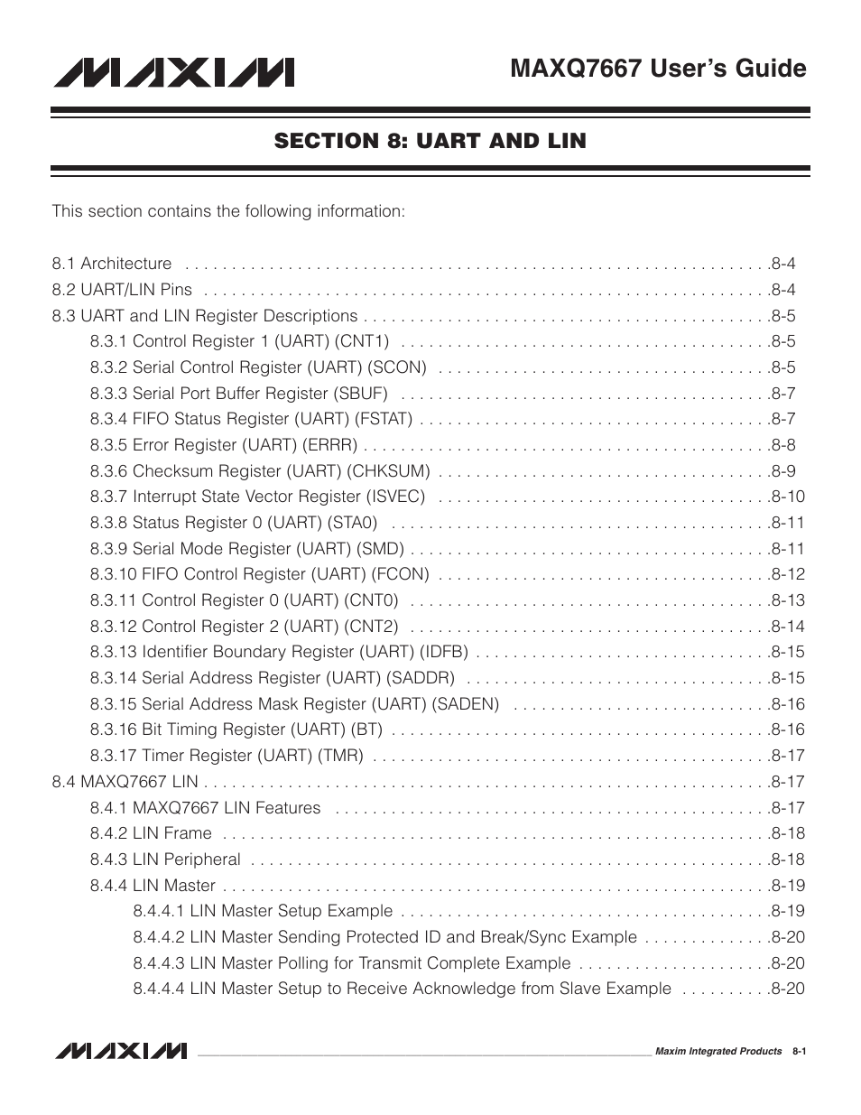 Section 8: uart and lin, Section 8: uart and lin -1, Maxq7667 user’s guide | Maxim Integrated MAXQ7667 User Manual | Page 131 / 347