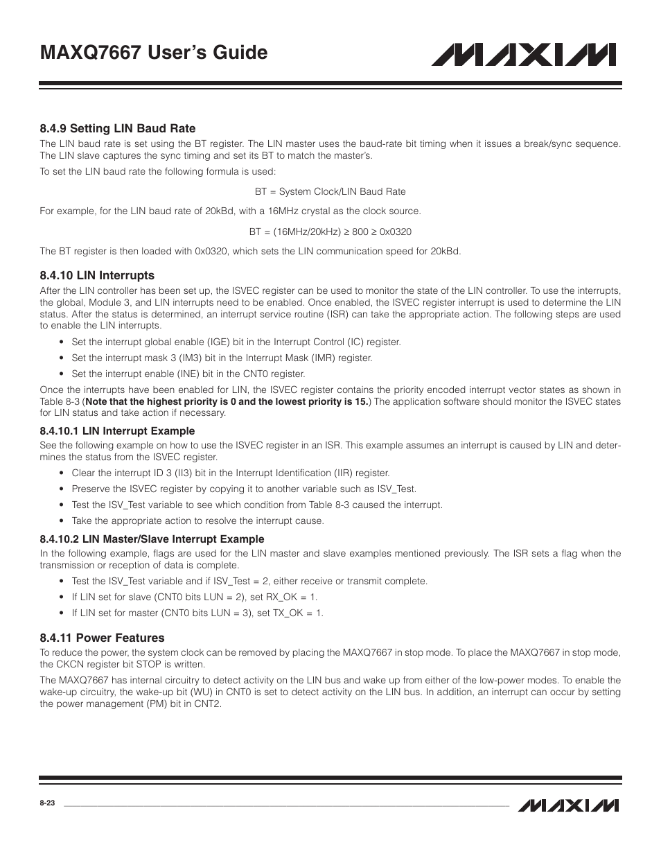 9 setting lin baud rate, 10 lin interrupts, 1 lin interrupt example | 2 lin master/slave in, 11 power features, 9 setting lin baud rate -23, 10 lin interrupts -23, 1 lin interrupt example -23, 2 lin master/slave interrupt example -23, 11 power features -23 | Maxim Integrated MAXQ7667 User Manual | Page 153 / 347
