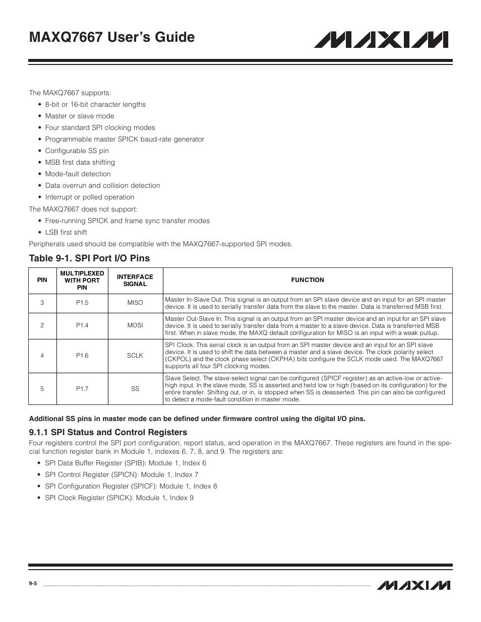 1 spi status and control, 1 spi status and control registers -5, Table 9-1. spi port i/o pins -5 | Maxq7667 user’s guide, Table 9-1. spi port i/o pins, 1 spi status and control registers | Maxim Integrated MAXQ7667 User Manual | Page 167 / 347